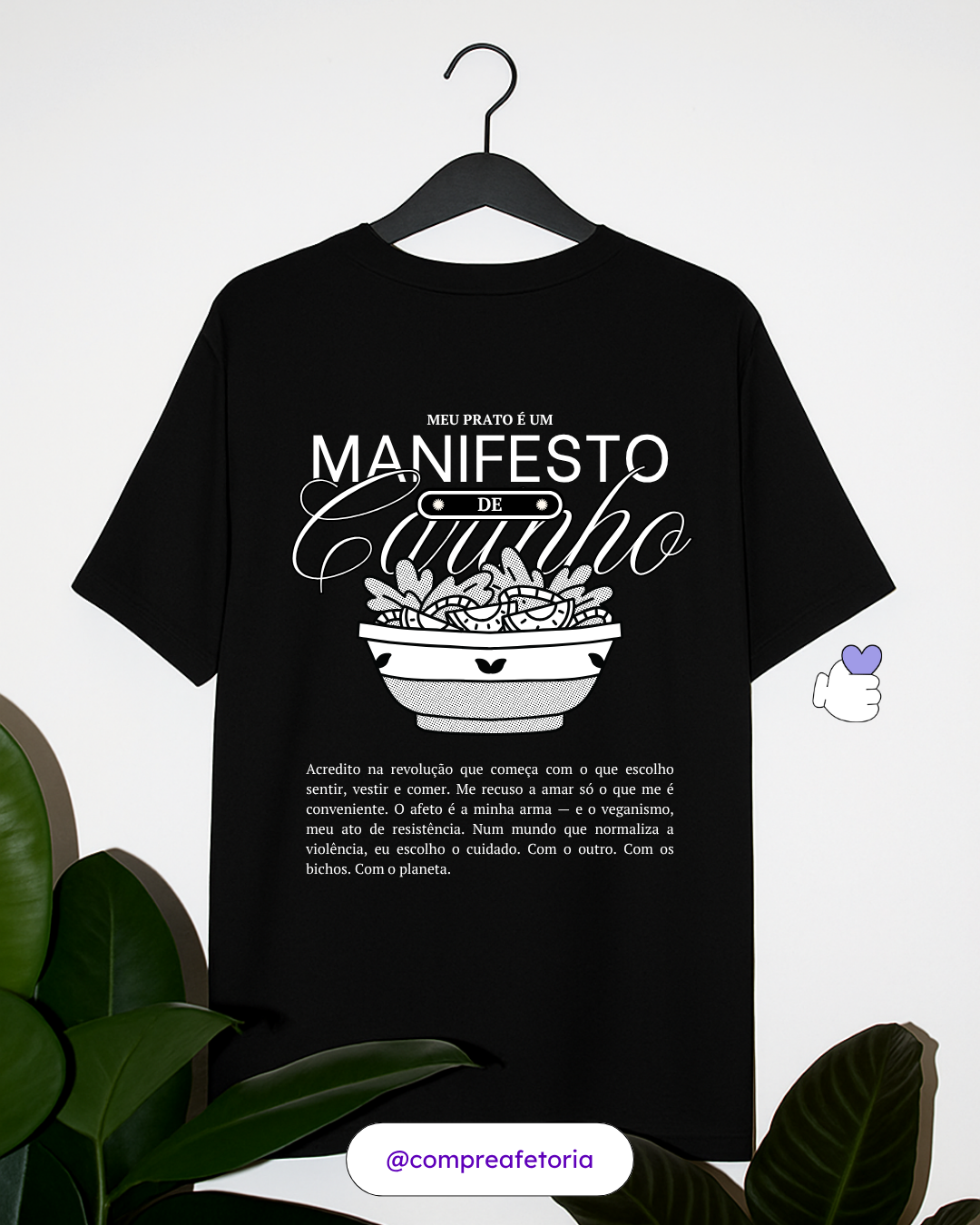 Camiseta Preta - Manifesto de carinho